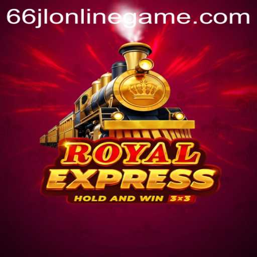 Discover the Exciting World of Royal Express