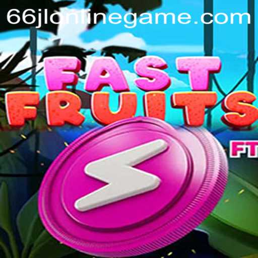 Exploring the FastFruits Phenomenon: A Game That Captures the Heart of 66jl Online Gaming